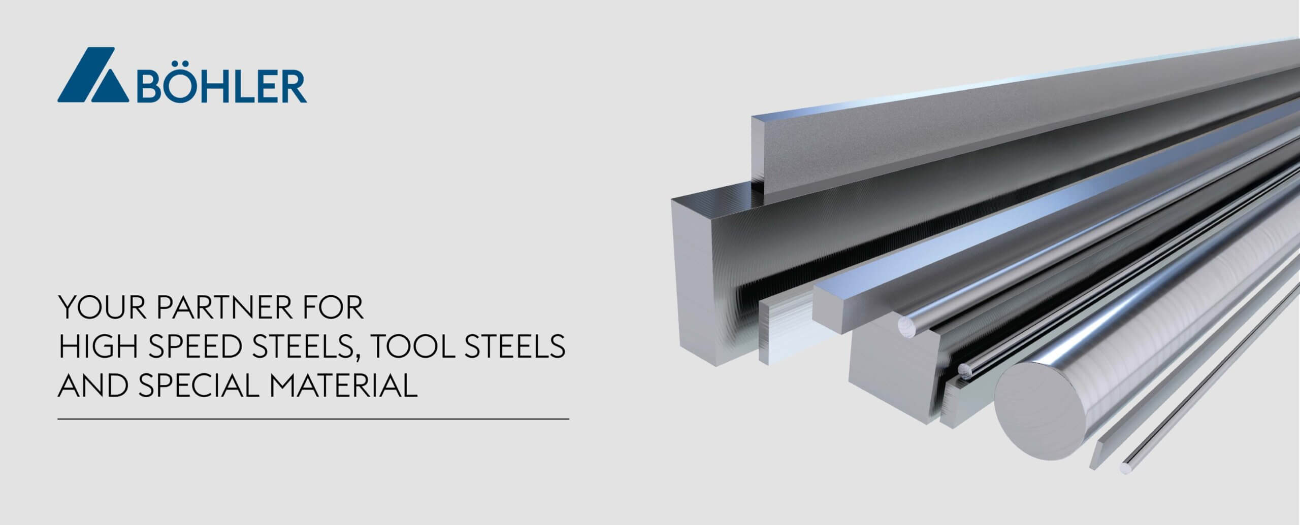 BÖHLER logo, text reading Your partner for high speed steels, tool steels and special material, with metal bars, rods, and beams in various shapes on a light background.