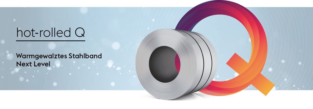 hot-rolled Q - Warmgewalztes Stahlband Next Level