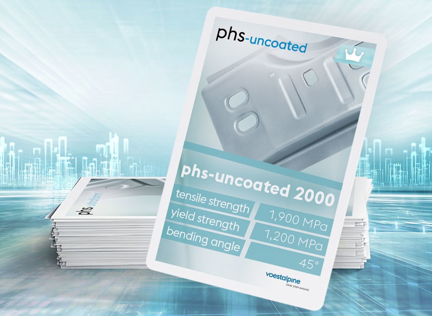 In addition to their high tensile strength, phs-uncoated steels feature excellent crash behavior, good bending angles and very good joining properties.